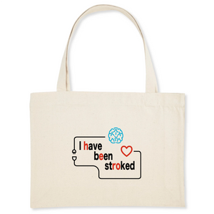 Tote bag "I Have Been Stroked"