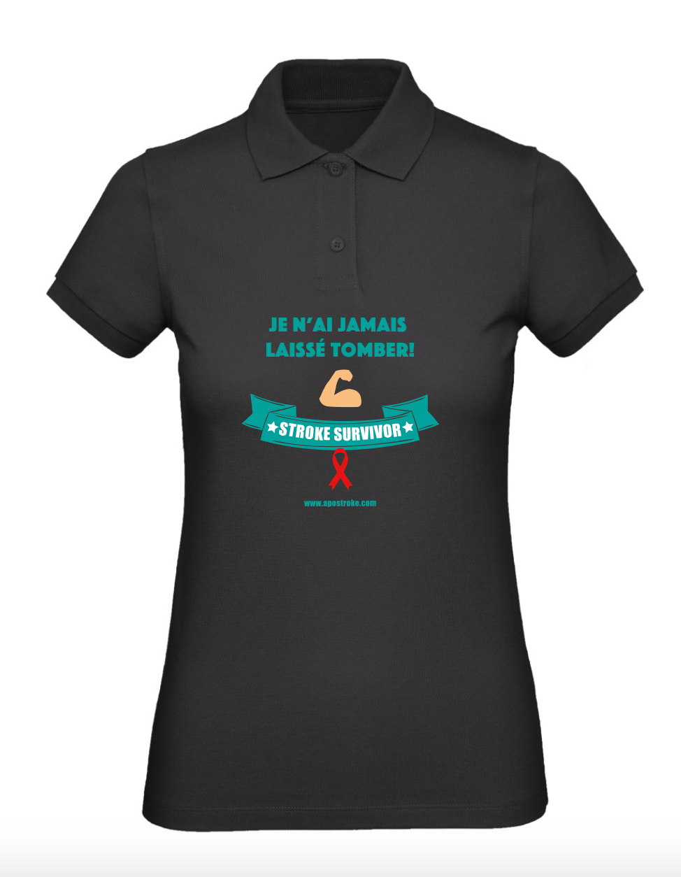 Polo femme "Je n'ai jamais laissé tomber !"