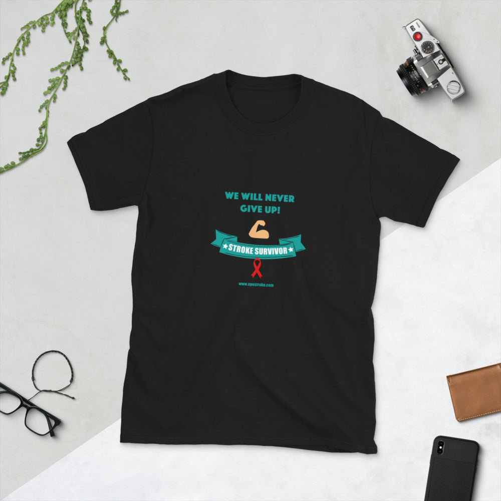 US Unisex T-shirt "We will never give up!"
