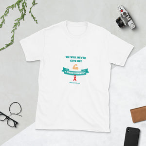 US Unisex T-shirt "We will never give up!"