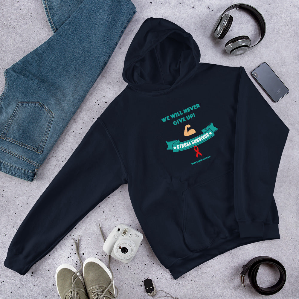 US Unisex Hoodie "We Will Never Give Up!"
