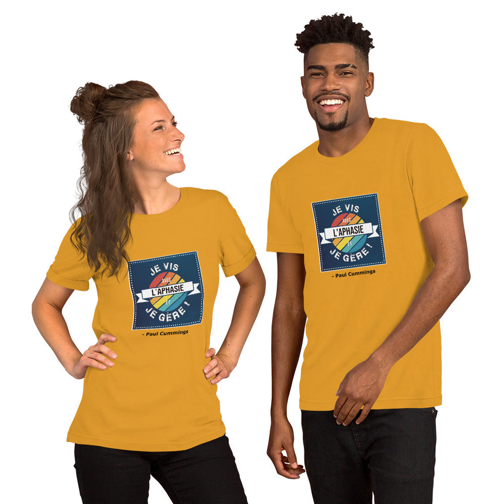 T-shirt unisexe - "Je vis avec une aphasie et je gère !" - Paul Cummings