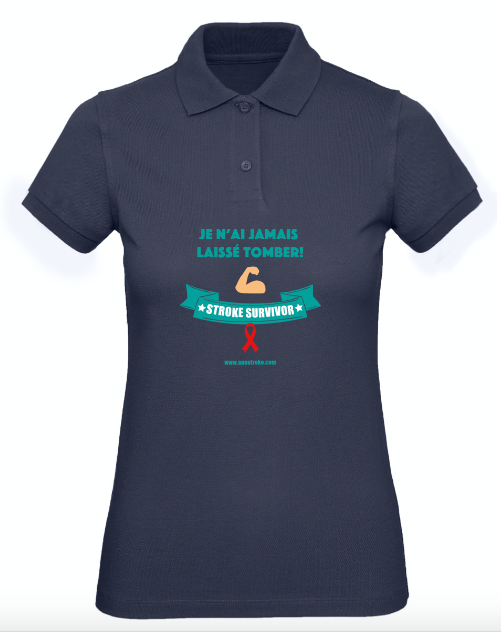 Polo femme "Je n'ai jamais laissé tomber !"