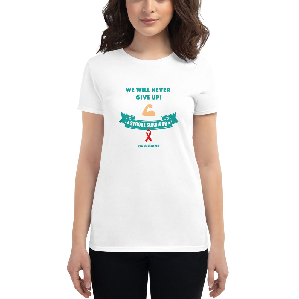 US Womens T-shirt "We will never give up"